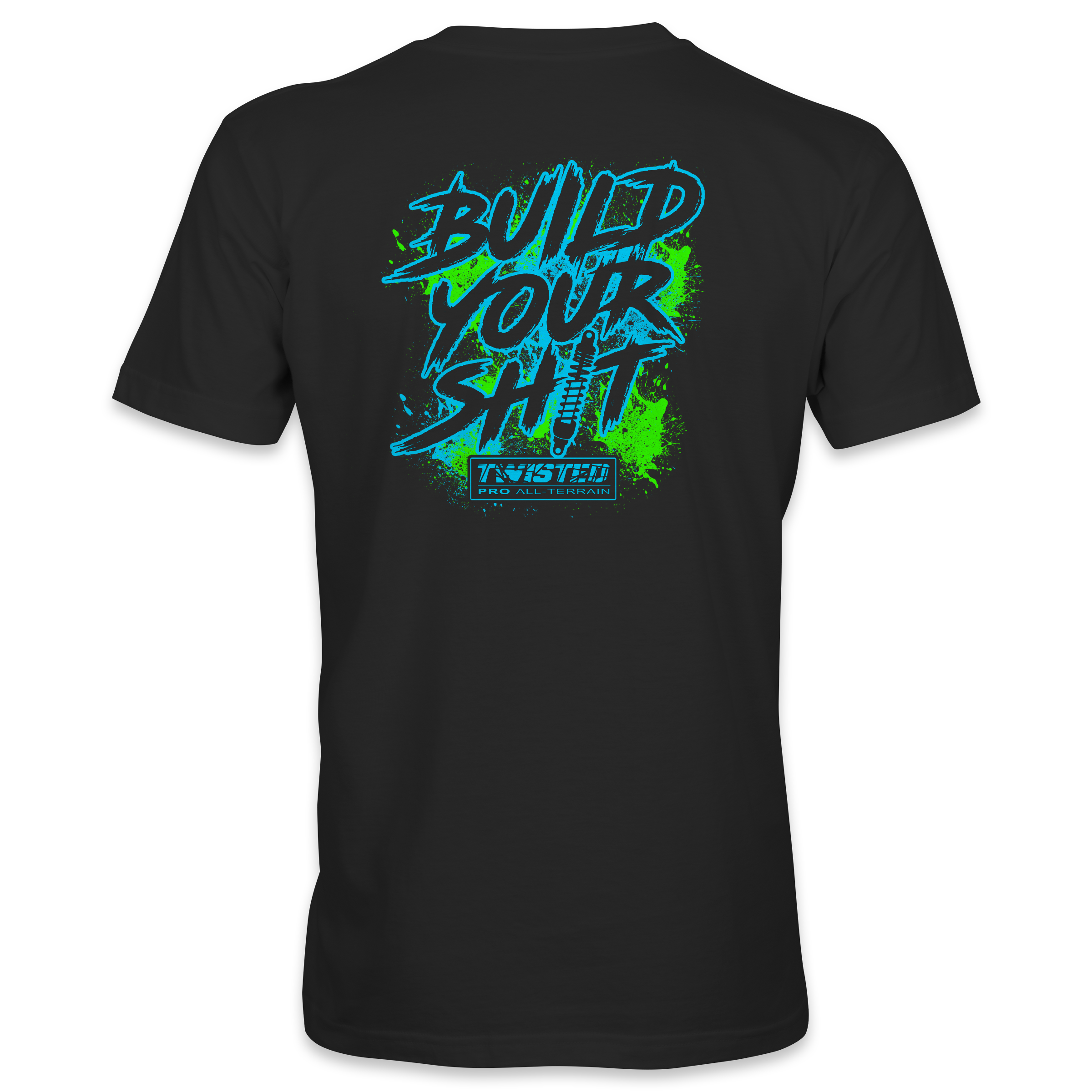 Twisted Pro - Build Your Sh*t T-Shirt