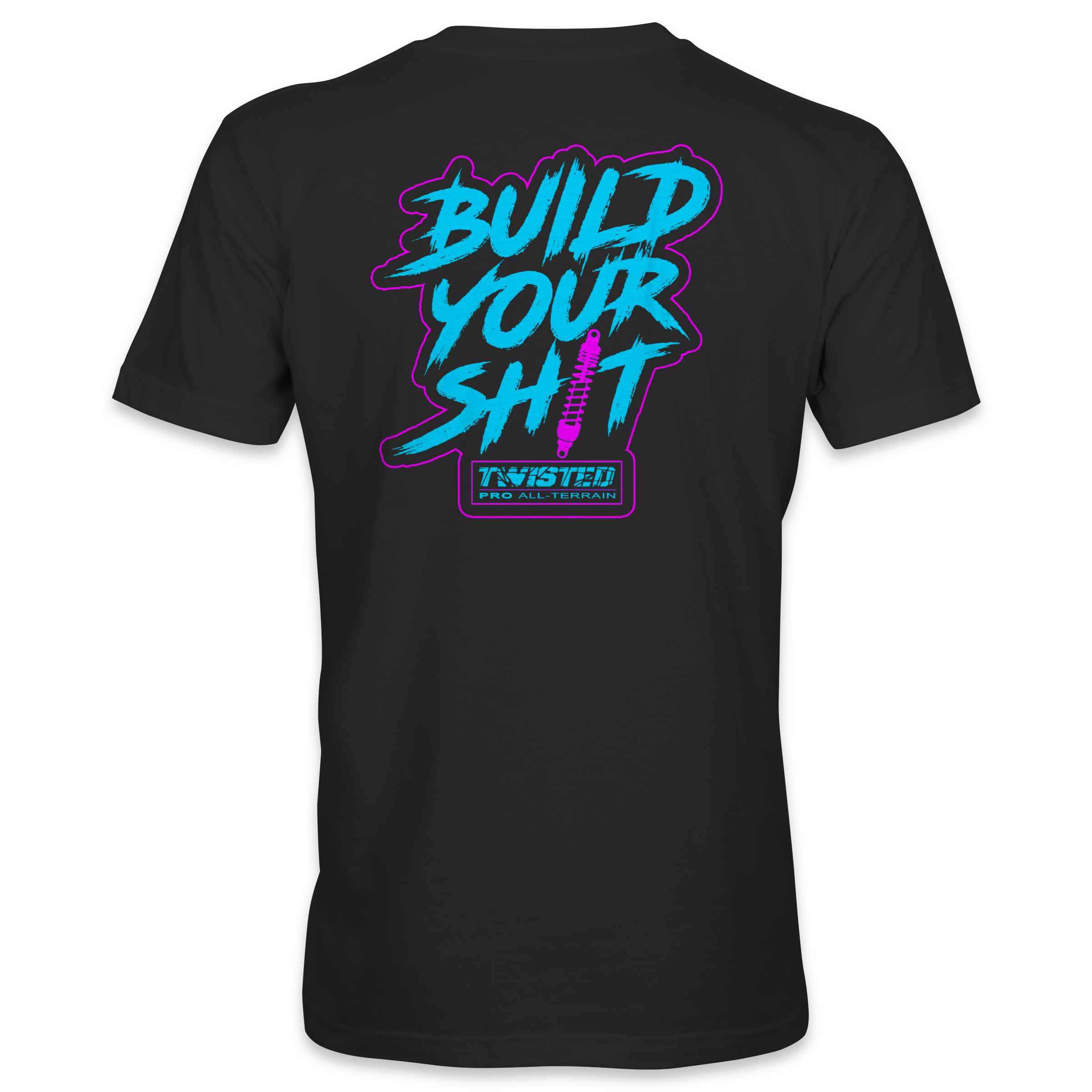 Twisted Pro - Build Your Sh*t T-Shirt